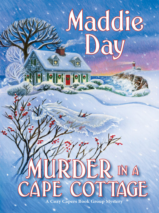 Title details for Murder in a Cape Cottage by Maddie Day - Available